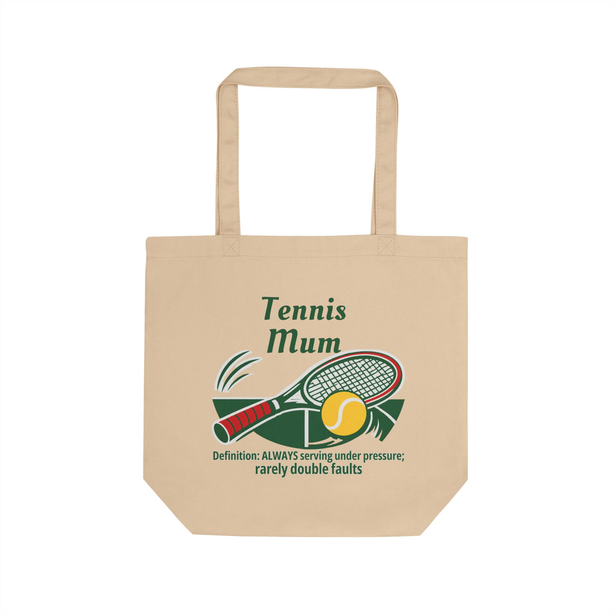 Tennis Mum (UK edition) Eco Tote Bag
